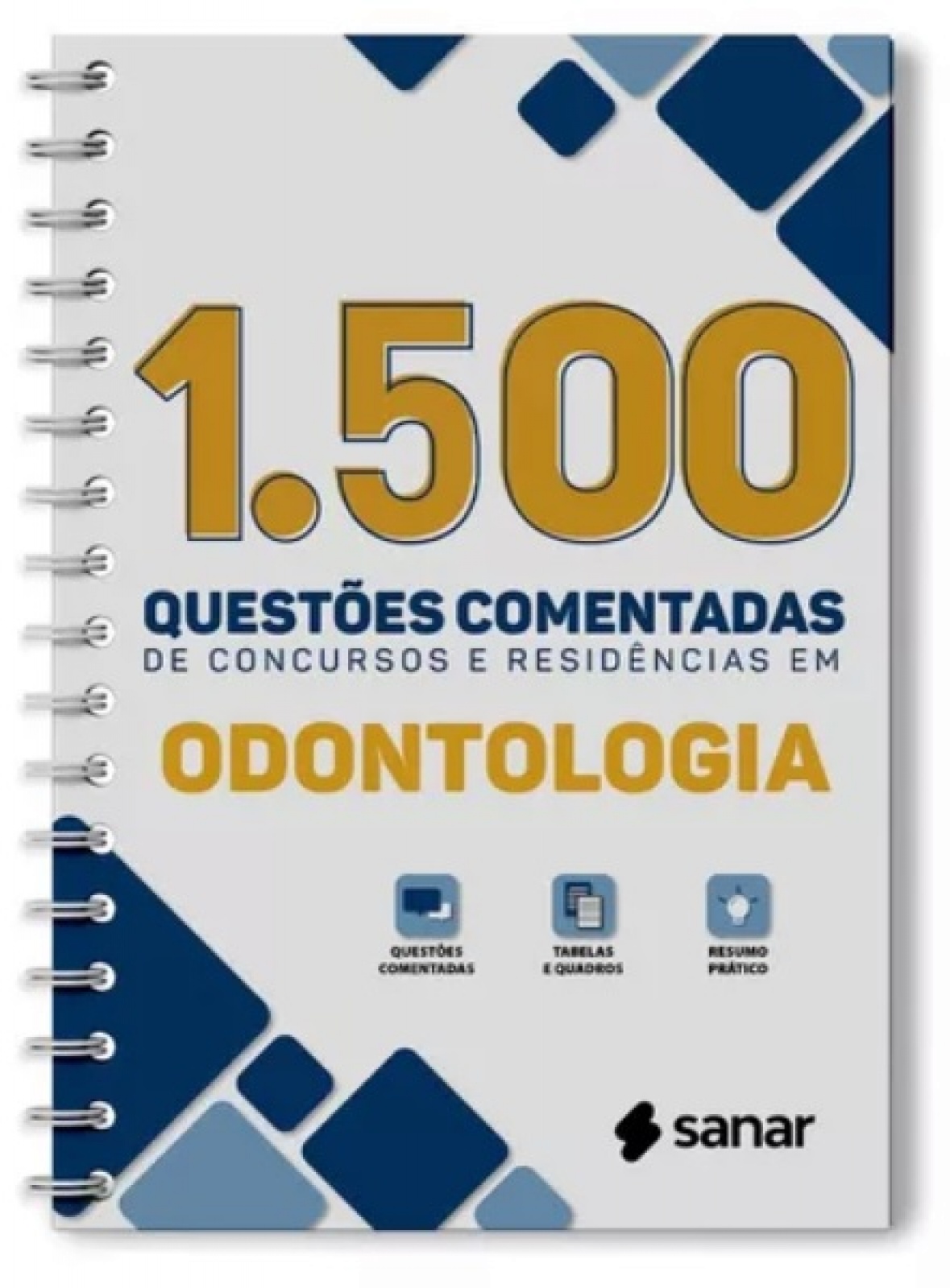 1.500 Questões Comentadas De Concursos E Residências Em Odontologia