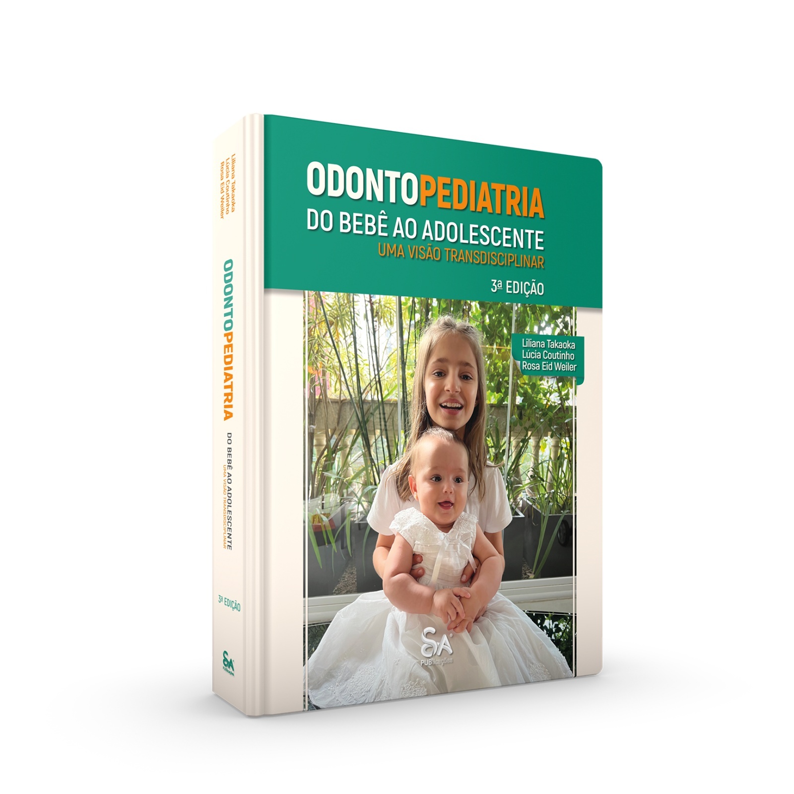 Odontopediatria Do Bebê Ao Adolescente: Uma Visão Transdisciplinar