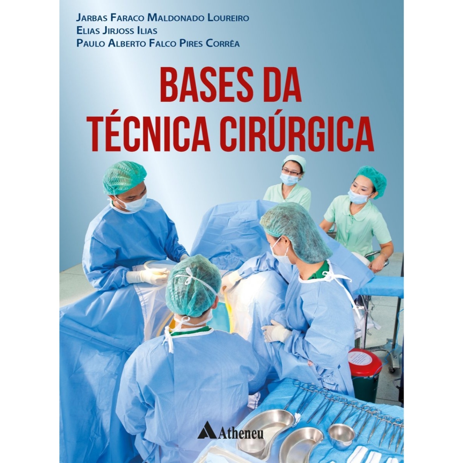 Bases Da Técnica Cirúrgica