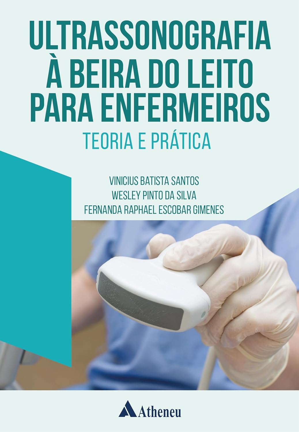 Ultrassonografia À Beira Do Leito Para Enfermeiros