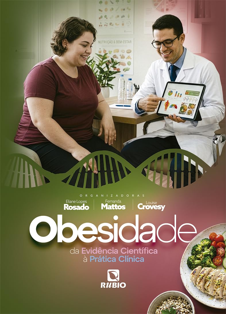 Obesidade Da Evidência Científica À Prática Clínica